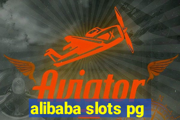 alibaba slots pg